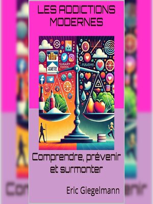 cover image of Les addictions modernes
